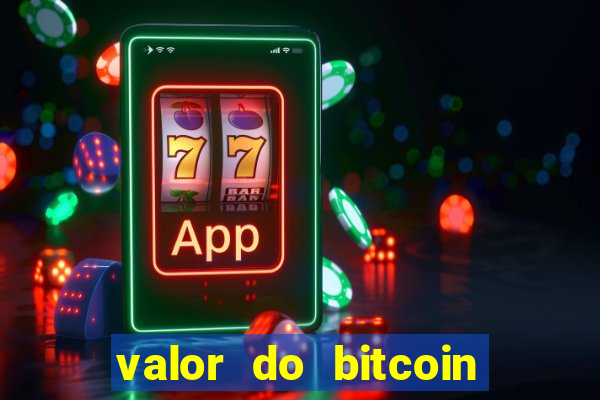 valor do bitcoin em 2020 em reais